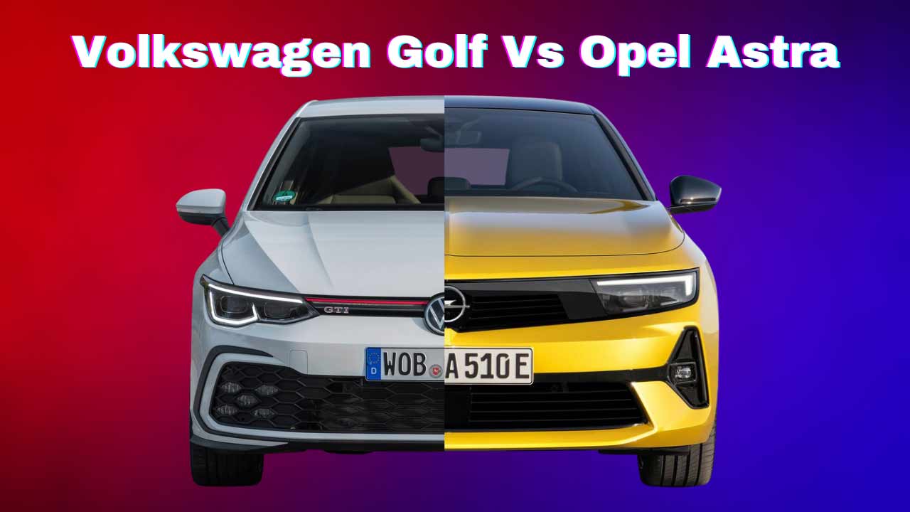 volkswagen golf vs opel astra